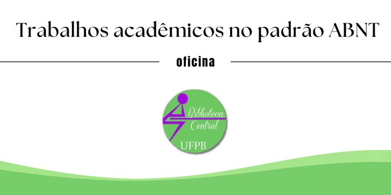 Banner Trabalhos Acadêmicos no padrão ABNT